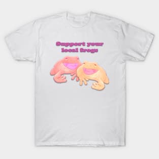 suppport your local frogs T-Shirt